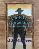 Death is a Vengeance (The McKay Family Saga, #2) (eBook, ePUB)