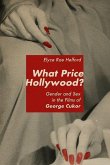 What Price Hollywood? What Price Hollywood?