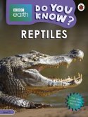 Do You Know? Level 3 - BBC Earth Reptiles