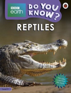 Do You Know? Level 3 - BBC Earth Reptiles - Ladybird