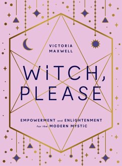 Witch, Please - Maxwell, Victoria