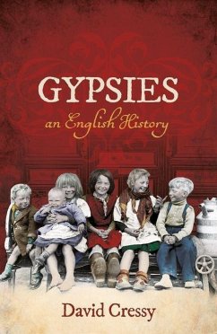 Gypsies - Cressy, David (George III Professor of British History and Humanitie