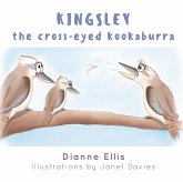 Kingsley The Cross-Eyed Kookaburra