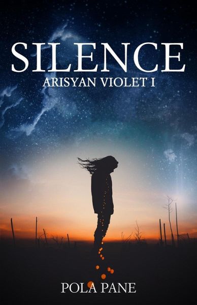Silence (Arisyan Violet, #1) (eBook, ePUB)