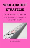 Schlankheit Strategie! (eBook, ePUB)