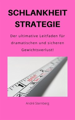 Cover Schlankheit Strategie! (eBook, ePUB)