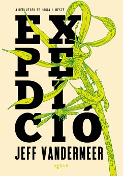 Expedíció (eBook, ePUB) - VanderMeer, Jeff