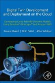 Digital Twin Development and Deployment on the Cloud