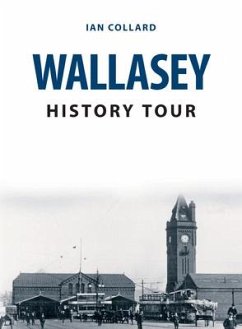 Wallasey History Tour - Collard, Ian