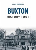 Buxton History Tour