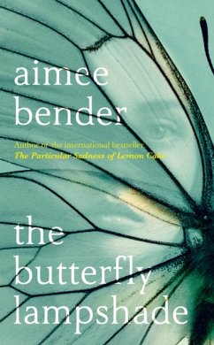 The Butterfly Lampshade - Bender, Aimee