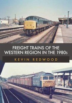 Freight Trains of the Western Region in the 1980s - Redwood, Kevin