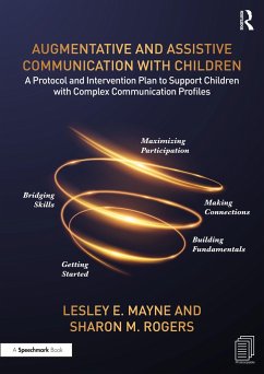 Augmentative and Assistive Communication with Children - Mayne, Lesley E; Rogers, Sharon M