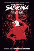 Path of Night (The Chilling Adventures of Sabrina Novel #3)