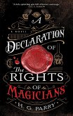 A Declaration of the Rights of Magicians