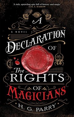 A Declaration of the Rights of Magicians - Parry, H. G.