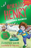 Horrid Henry: Midsummer Madness (eBook, ePUB)