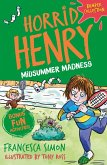 Horrid Henry: Midsummer Madness (eBook, ePUB)