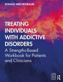 Treating Individuals with Addictive Disorders