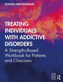 Treating Individuals with Addictive Disorders - Meichenbaum, Donald