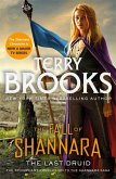 Last Druid: Book Four of the Fall of Shannara