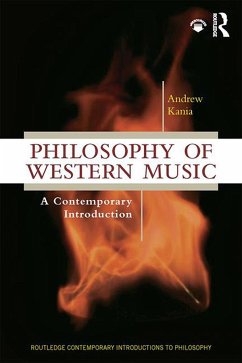 Philosophy of Western Music - Kania, Andrew (Trinity University, USA)