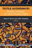 Textile Ascendancies