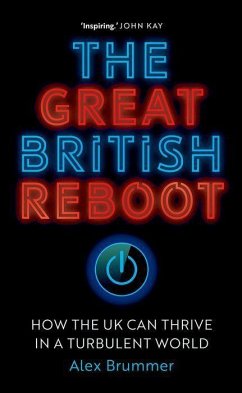 The Great British Reboot - Brummer, Alex