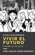 Vivir el futuro (La economía a escena)... - Bild 1
