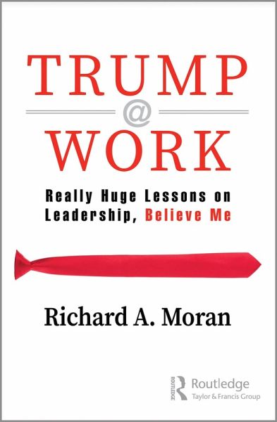 Trump @ Work (eBook, ePUB) Trump @ Work (eBook, ePUB)