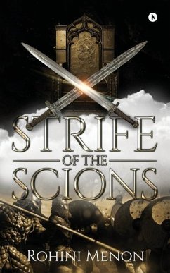 Strife of the Scions - Rohini Menon