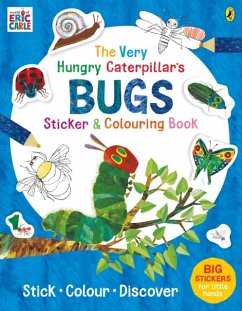 The Very Hungry Caterpillar's Bugs Sticker and Colouring Book - Carle, Eric