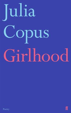Girlhood - Copus, Julia