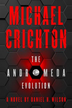 The Andromeda Evolution - Crichton, Michael; Wilson, Daniel H.