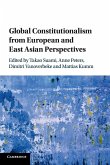 Global Constitutionalism from European and East Asian Perspectives