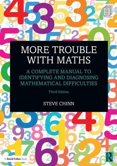 More Trouble with Maths - Chinn, Steve (Visiting Professor, University of Derby, UK)