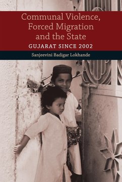 Communal Violence, Forced Migration and the State - Lokhande, Sanjeevini Badigar