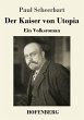 Der Kaiser von Utopia - Bild 1