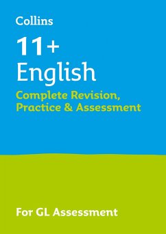 11+ English Complete Revision, Practice & Assessment for GL - Collins 11+