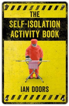The Self-Isolation Activity Book - Doors, Ian