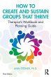 How to Create and Sustain Groups that... - Bild 1