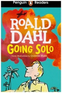 Penguin Readers Level 4: Going Solo (ELT Graded Reader) - Dahl, Roald