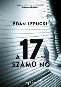 A 17-es számú nő (eBook, ePUB) - Lepucki, Edan