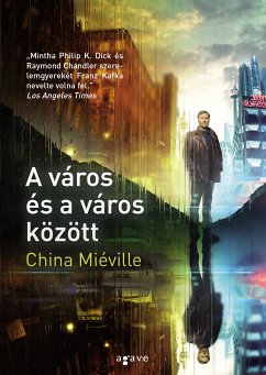 A város és a város között (eBook, ePUB) - Miéville, China