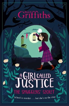 Cover A Girl Called Justice: The Smugglers' Secret (eBook, ePUB)