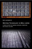Writing Technology in Meiji Japan Writing Technology in Meiji Japan
