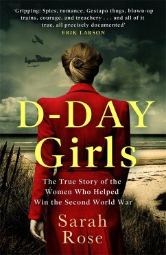 D-Day Girls - Rose, Sarah