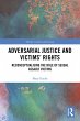Adversarial Justice and Victims' Rights... - Bild 1