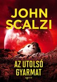 Az utolsó gyarmat (eBook, ePUB)