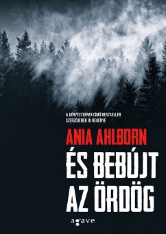 És bebújt az ördög (eBook, ePUB) - Ahlborn, Ania